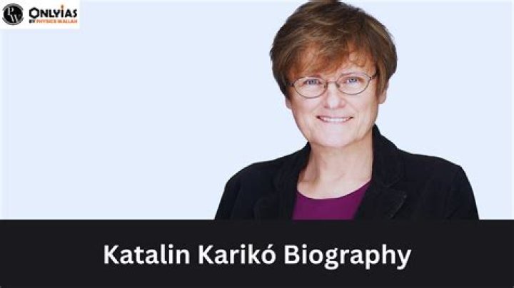 Katalin Kariko Biography, Age, Height, Husband, Net Worth, Family
