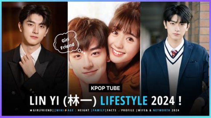 Lin Yi Biography, Age, Height, Wife, Net Worth, Family